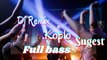 Dj Remix koplo full bass