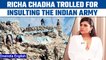 Actor Richa Chadha trolled for mocking Indian army in her ‘Galwan’ tweet | Oneindia News *News