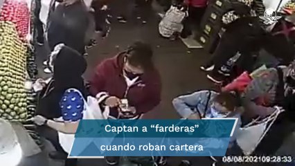 Cuídate de las “farderas” en la Central de Abastos de Ecatepec; así roban