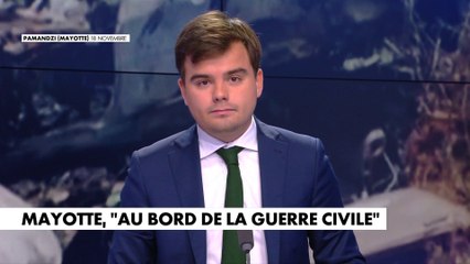 L'édito de Gauthier Le Bret : «Mayotte au bord de la guerre civile»