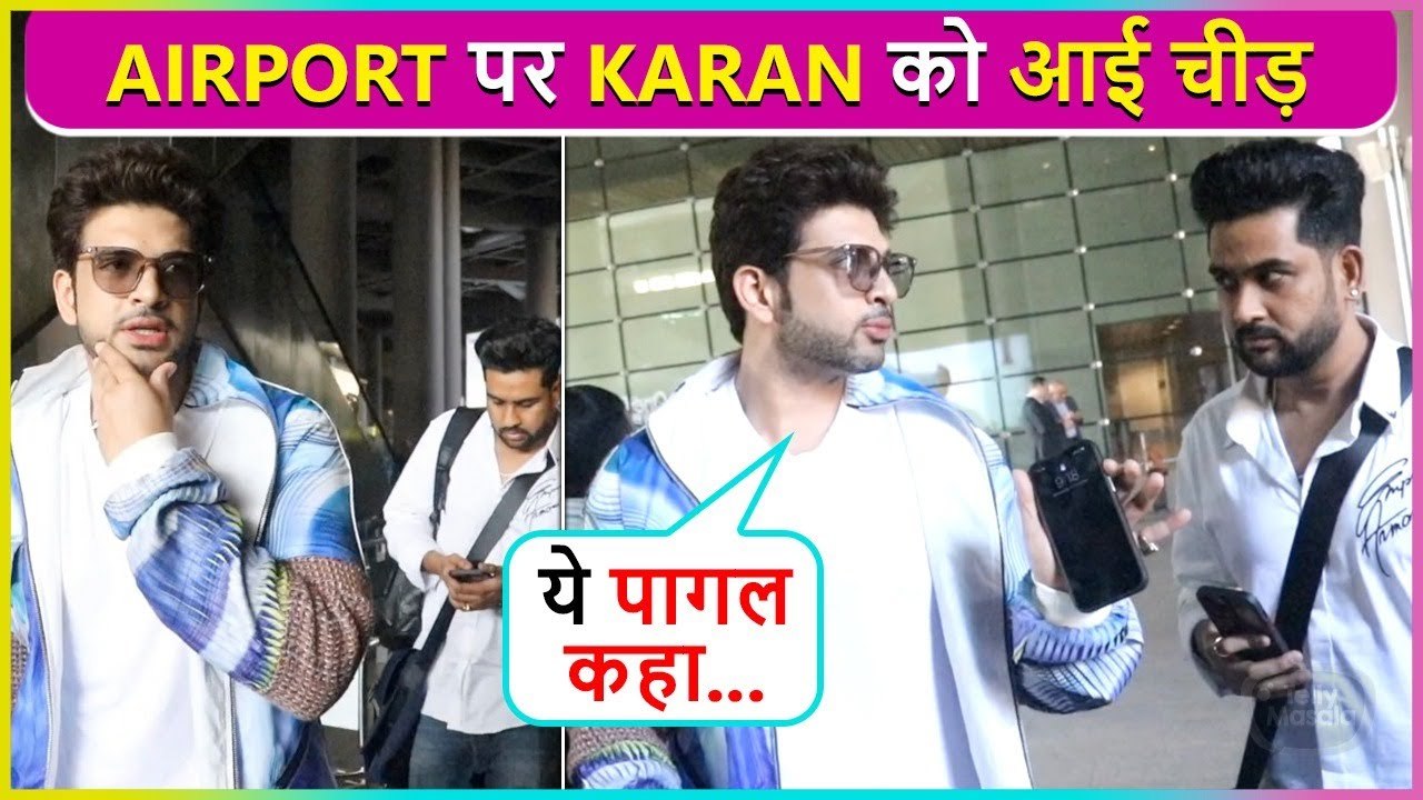 Karan Kundrra Gets Hyper On His Manager At The Airport | Paps Make Him Laugh