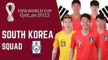 SOUTH KOREA Official Squad FIFA World Cup Qatar 2022 | FIFA World Cup 2022