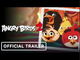 Angry Birds 2 | Official Melody Trailer
