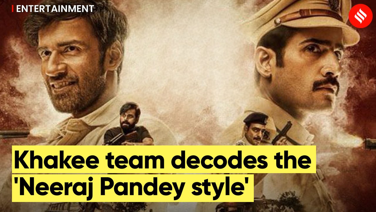 Plan to go to other states after Khakee: The Bihar Chapter- Neeraj Pandey | Karan, Avinash, Netflix