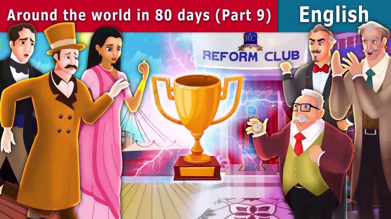 Around the World in 80 days Part 9 English Fairy Tales video