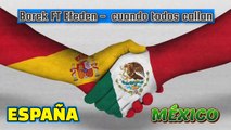 Borek FT Efeden -  cuando todos callas (MC demoledor) MÉXICO Y ESPAÑA RAP HIP HOP