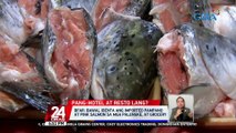 BFAR: bawal ibenta ang imported pampano at pink salmon sa mga palengke, at grocery | 24 Oras