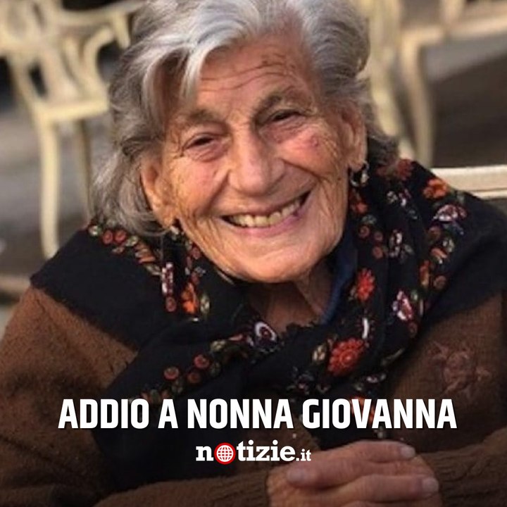 Nonna Giovanna, la star di TikTok, morta carbonizzata: aveva 91 anni ...