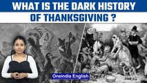 Thanksgiving 2022: History of the holiday | Pilgrims and Native Americans | Oneindia News*Explainer