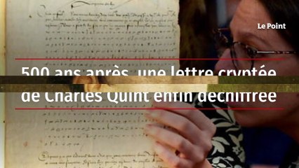 500 ans après, une lettre cryptée de Charles Quint enfin déchiffrée