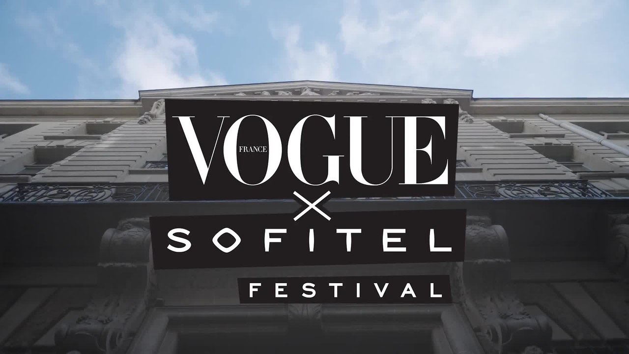 Revivez la première édition du Vogue Sofitel Festival 2022 | Vogue x Sofitel