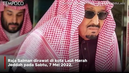 Raja Salman Masuk Rumah Sakit, Ada Rencana Jalani Tes Medis