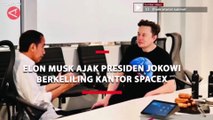 Elon Musk Ajak Presiden Jokowi Berkeliling Kantor SpaceX