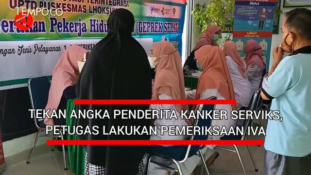 Tekan Angka Penderita Kanker Serviks, Petugas Lakukan Pemeriksaan IVA
