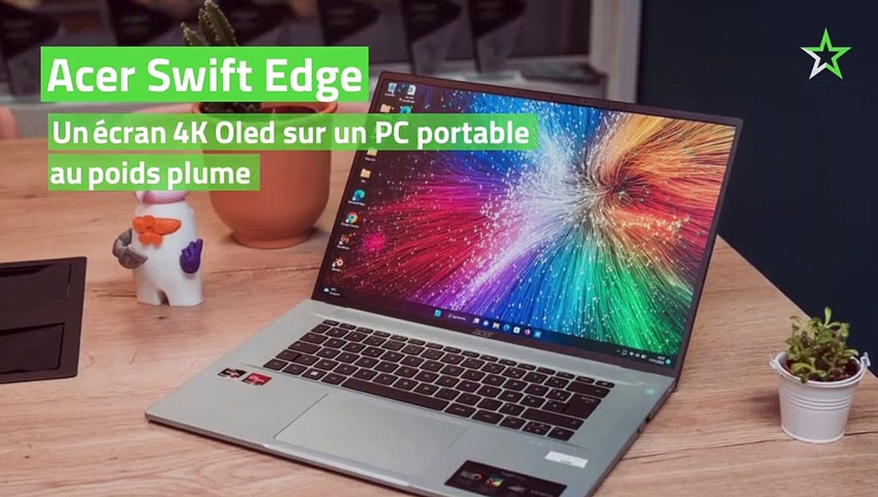 Test Acer Swift Edge : un écran 4K oled sur un PC portable au poids plume