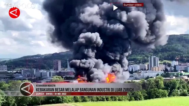 Kebakaran Hebat Melahap Kawasan Industri di Zurich Swiss