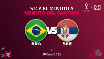 Brasil vs. Serbia en Vivo: Sigue el Partido en Tiempo Real ⚽