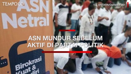 Bawaslu Peringatkan ASN Agar Mundur Sebelum Aktif di Partai Politik