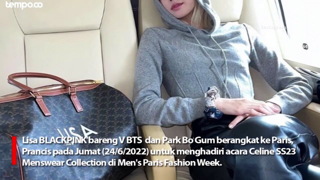 Naik Jet Pribadi ke Paris, Ini Gaya Santai Lisa BLACKPINK Bareng V BTS dan Park Bo Gum