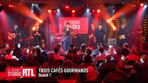 Trois Cafés Gourmands interprète  