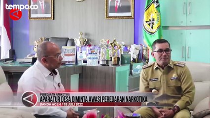 Aparatur Desa Diminta Awasi Peredaran Narkoba di Aceh