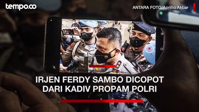 Kapolri Resmi Copot Irjen Ferdy Sambo dari Kadiv Propam Polri