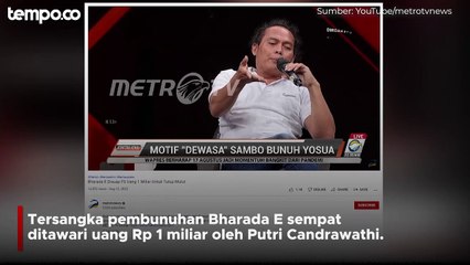 Bharada E Sempat Ditawari Rp 1 Miliar Oleh Istri Ferdy Sambo Agar Tutup Mulut