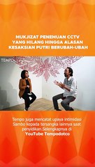 Mukjizat Penemuan CCTV Yang Hilang Hingga Alasan Kesaksian Putri Berubah - Ubah