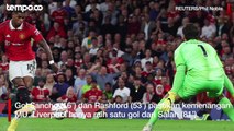 Liga Inggris: Manchester United vs Liverpool 2 1, Ten Hag Puji Sejumlah Pemain