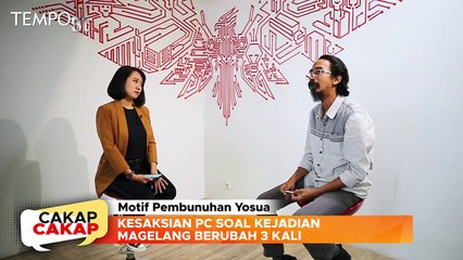 Mukjizat Penemuan CCTV yang Hilang Hingga Alasan Kesaksian Putri Berubah-ubah