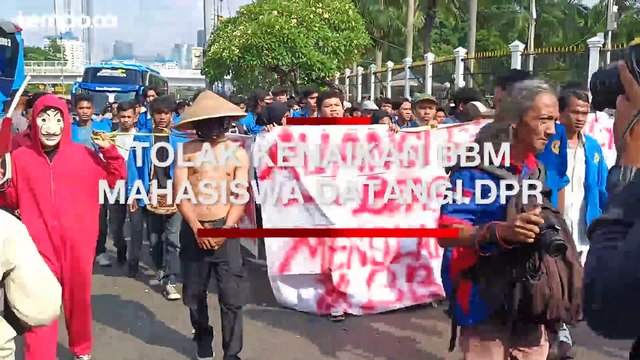 Tak Hanya Buruh, Mahasiswa Turut Demo di DPR Tolak Kenaikan BBM
