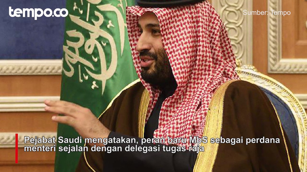 Putra Mahkota Mohammed bin Salman Jadi Perdana Menteri, Kekuasaannya Bakal Luar Biasa