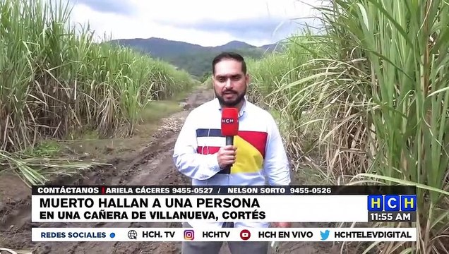 ¡Hallan cadáver de una persona en cañera de Villanueva, Cortés!