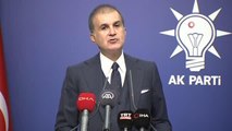 AK Parti Sözsüzü Ömer Çelik: 