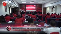 PDIP Nilai Anies Baswedan Hanya Laksanakan 5 dari 23 Janjinya