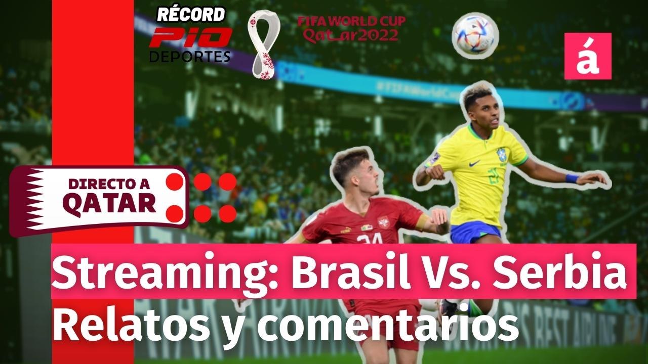 Directo al Mundial Radio: Brasil Vs. Serbia, narración y análisis en vivo