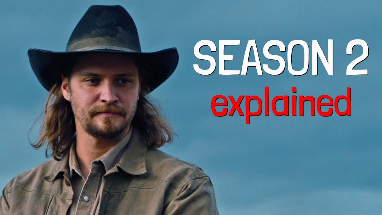 YELLOWSTONE Season 2 Explained - Recap & Breakdown - Video Dailymotion