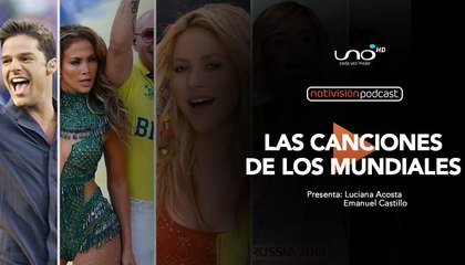NTV Podcast Ep. 72 : Las Canciones de los  Mundiales