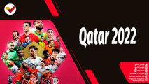 Tras la Noticia |  Mundial de Futbol Qatar 2022