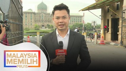 Pasca PRU15 | Perkembangan dari pejabat Perdana Menteri setakat jam 9 pagi