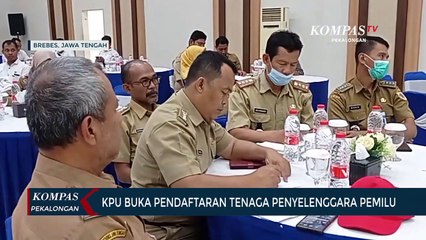 KPU Buka Pendaftaran Tenaga Penyelenggara Pemilu