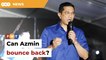Azmin seen as wounded tiger returning with vengeance in Selangor polls