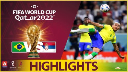 Brazil vs Serbia -  2-0 Highlights & All Goals - FIFA World Cup 2022