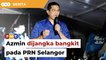 Umpama ‘harimau luka’, Azmin dijangka bangkit pada PRN Selangor tebus kekalahan