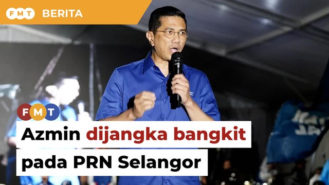 Umpama ‘harimau luka’, Azmin dijangka bangkit pada PRN Selangor tebus kekalahan