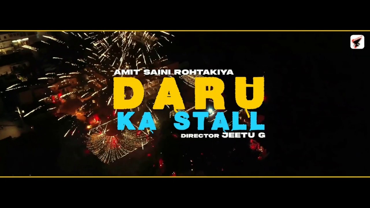 Amit Saini Rohtakiya : Daru Ka Stall (Full Song) New Haryanvi Song 2022 | Haryanvi Dj Song