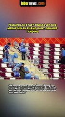 PEMAIN DAN STAFF TIMNAS JEPANG MERAPIHIKAN RUANG GANTI SEHABIS TANDING