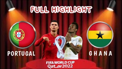 PORTUGAL vs GHANA ~ World Cup Qatar 2022 Full Highlight