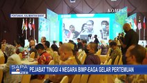 Pertemuan Pejabat Tinggi 4 Negara Anggota BIMP-EAGA, Bahas Integrasi Konektivitas Negara Anggota