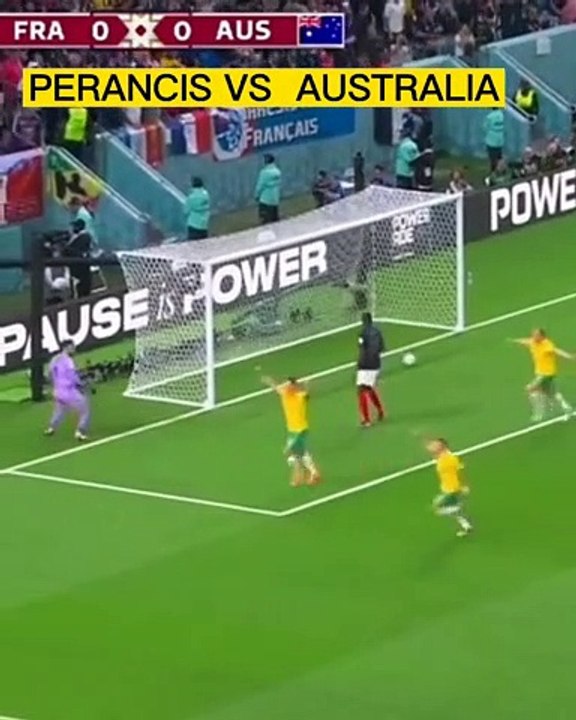 WORLD CUP 2022 QATAR ; PRANCIS VS AUSTRALIA